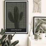 Life Is Like A Cactus text art poster